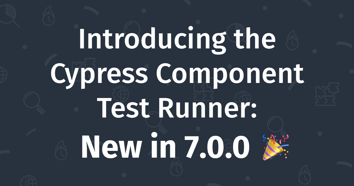 Introducing the Cypress Component Test Runner Best site Gallery