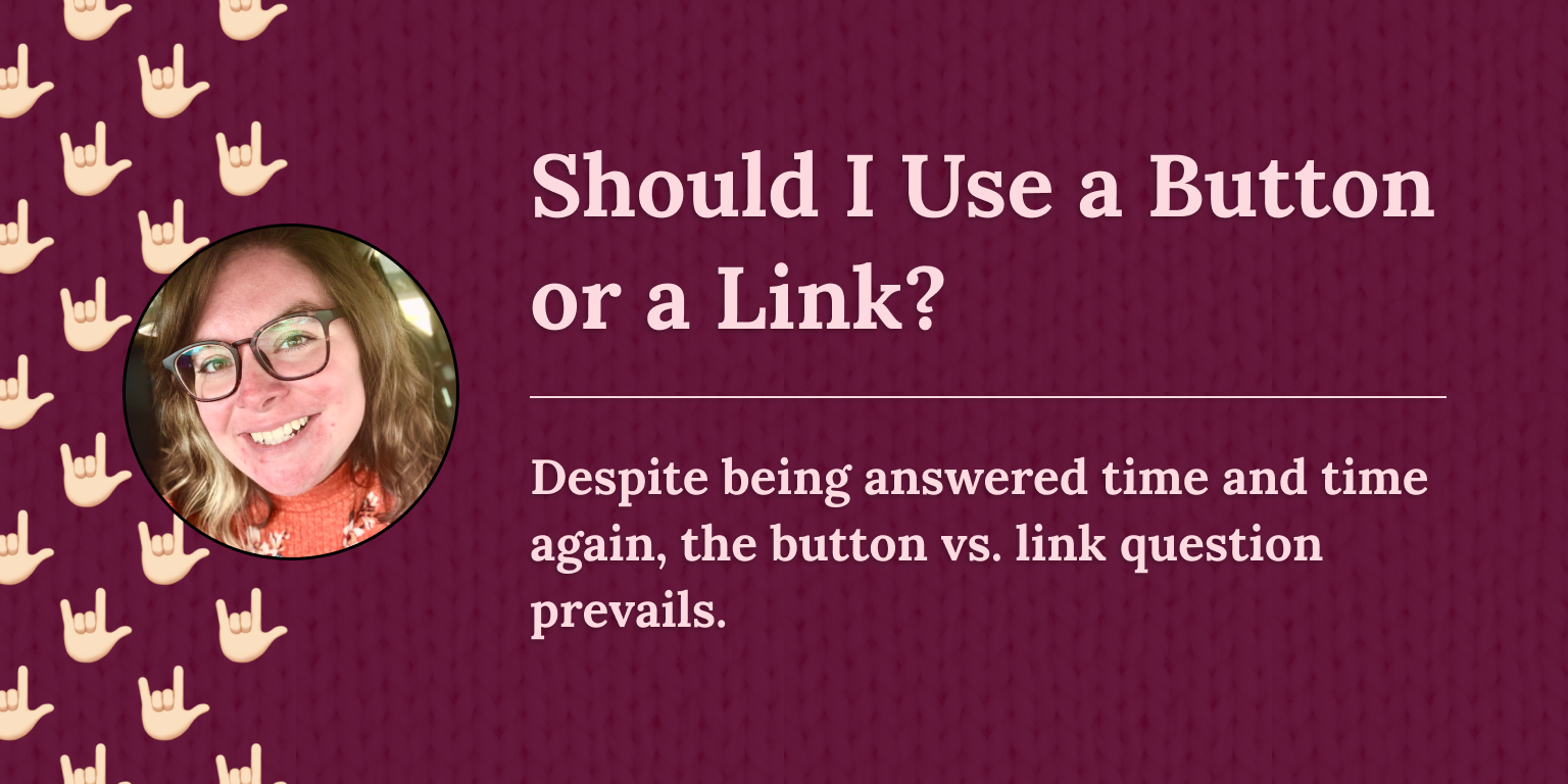 Should I Use A Button Or A Link gpmlx0