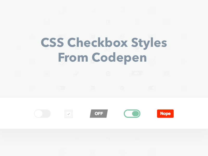 Css Checkbox Styles From Codepen