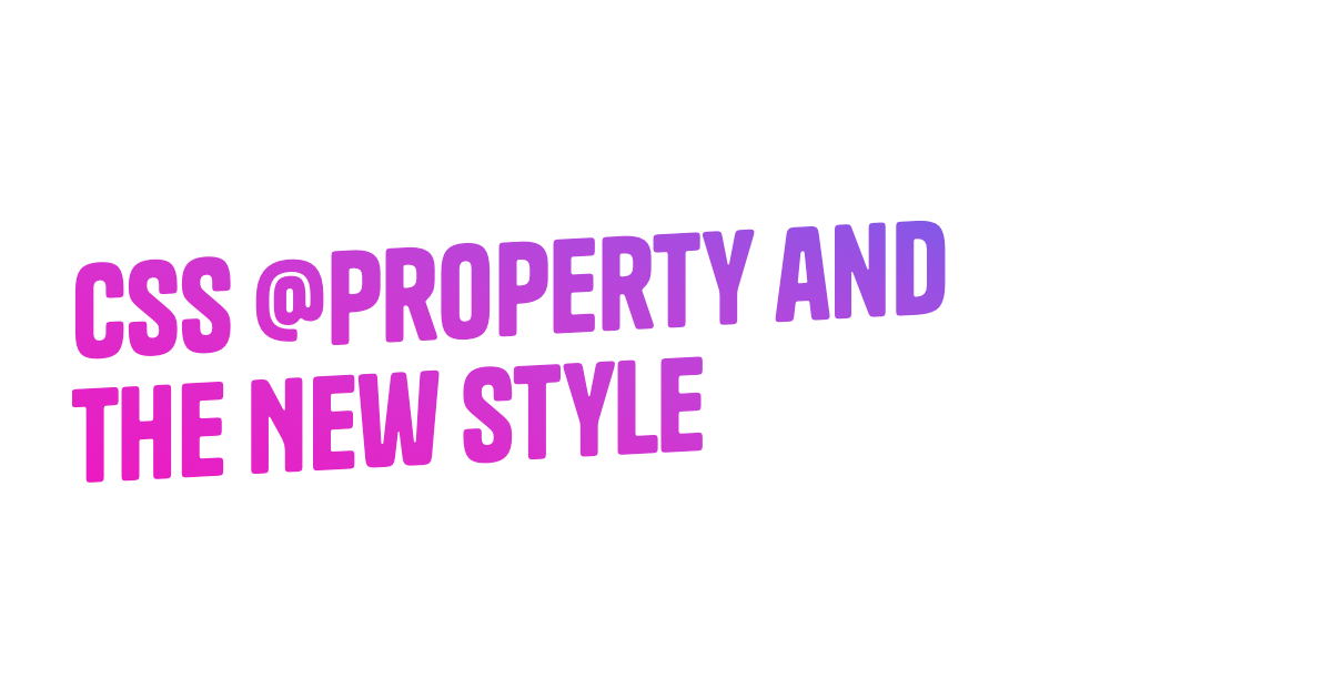 Css property new style