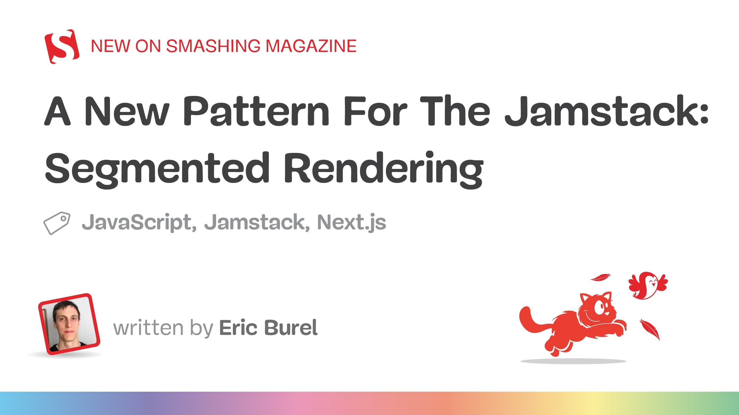 New pattern jamstack segmented rendering sharing card
