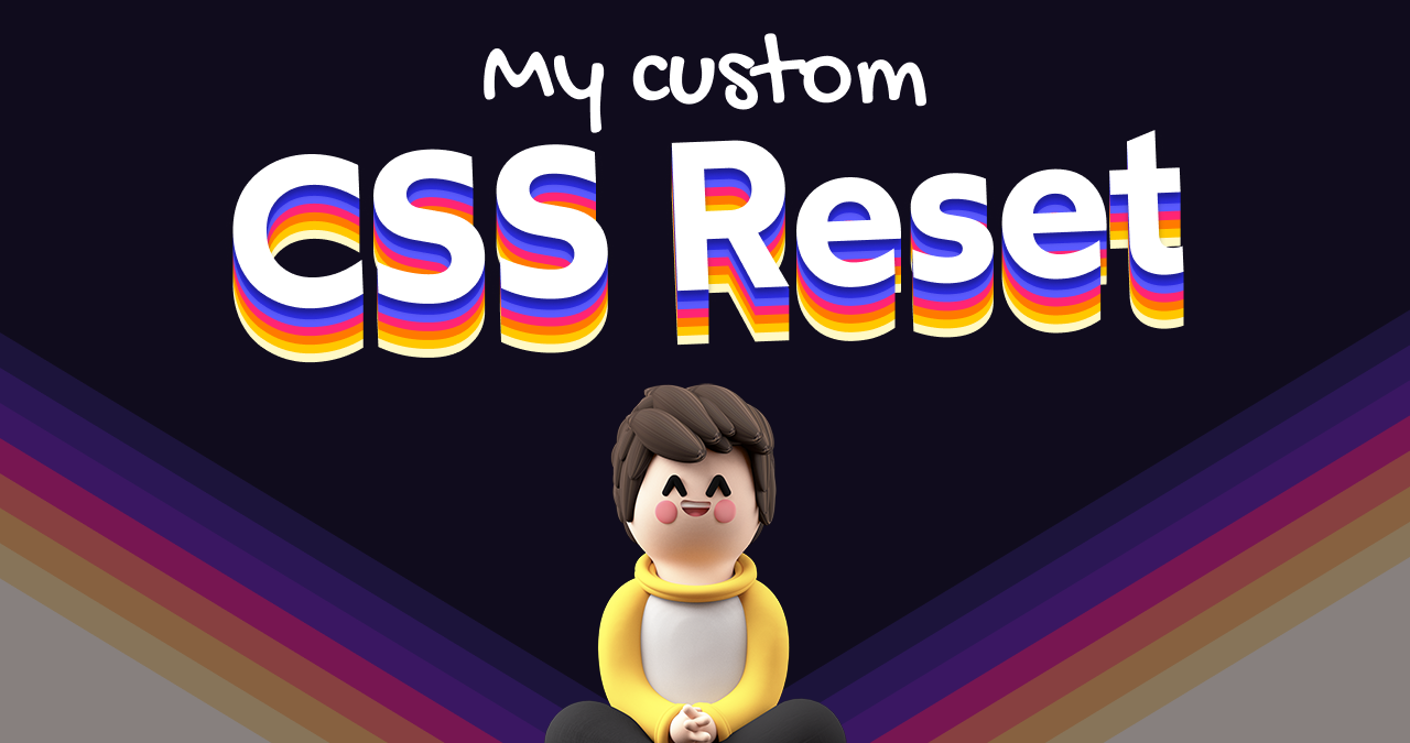Og custom css reset